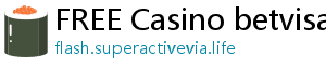 FREE Casino betvisa affiliate